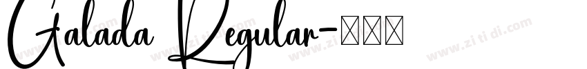 Galada Regular字体转换